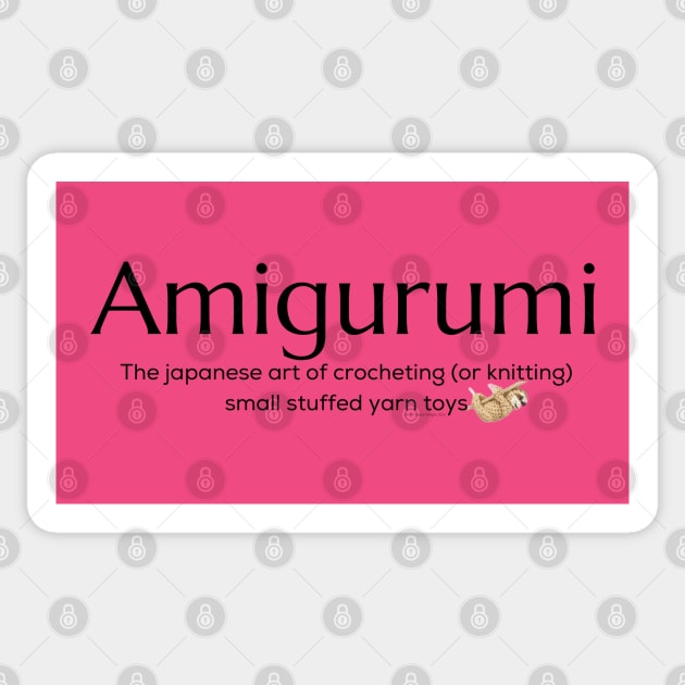 Amigurumi with Sloth black lettering Sticker by Desert Hippie Designs